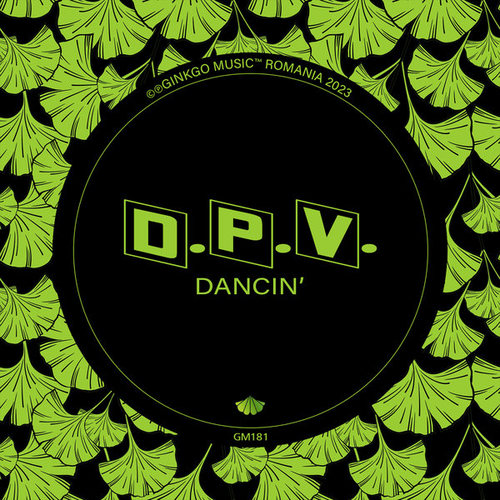 D.P.V. - Dancin' [GM181]